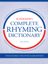 Schirmer's Complete Rhyming Dictionary (eBook)